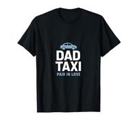 Papá Taxi Paid In Love Gift Día del Padre Camiseta