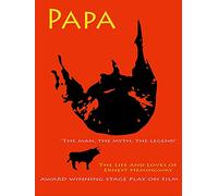Papa, The Man, The Myth, The Legend [DVD]