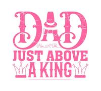 Papá tiene un título justo encima de un rey. Se puede usar arte tipográfico del Día del Padre. Decoración de vinilo para pared 54.6x61.1cm Decoración de carrocerías Rosa