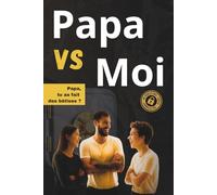 Papa VS Moi: Le carnet noir Confidence... Mais silence... - Secret - Complicité - un moment unique (VS Moi - Carnets complices)