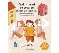 Papá y mamá se separan (BELLATERA KIDS)