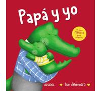 Papá y yo (PRIMEROS LECTORES - Álbum ilustrado)
