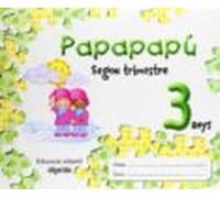 Papapapú 3 Anys. 2º Trimestre Comunidad Valenciana Educación Infantil