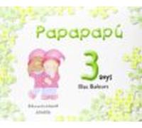 Papapapú 3 Anys Pack / Illes Balears Catalán