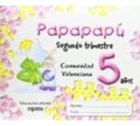 Papapapú 5 Años. 2º Trimestre /comunidad Valenciana