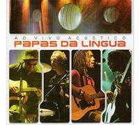 Papas da Lingua - Papas Da Lingua - Ao Vivo Acustico [CD] 2007