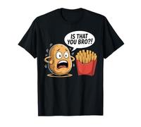 Papas Fritas Divertidas Papas Fritas es Que tú Hermano Papa Camiseta