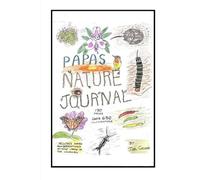 PAPA'S NATURE JOURNAL