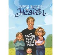 Papa's Smiles From Heaven