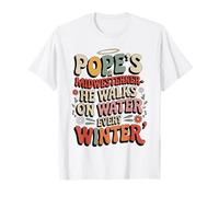 Papas un Medio Oeste, camina sobre el agua cada invierno divertido Camiseta