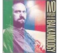 Papasov Ivo - Balkanology