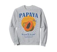 Papaya Fruit Too Sweet to be Sad Funny Laxant Summer Vibe Sudadera
