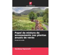 Papel da mistura de envasamento nas plantas anuais de verão