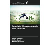 Papel del hidrógeno en la vida humana