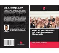 Papel do Parlamento na paz e reintegração no Afeganistão