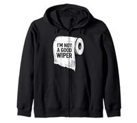 Papel Higiénico Broma Humor Im Not a Good Wiper Sudadera con Capucha