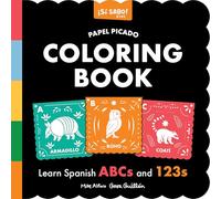 Papel Picado Spanish Coloring Book: An English-Spanish Coloring Book for Toddlers Featuring ABCs and Numbers: 11 (Si Sabo Kids)