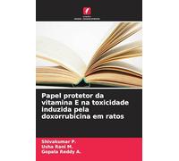 Papel protetor da vitamina E na toxicidade induzida pela doxorrubicina em ratos