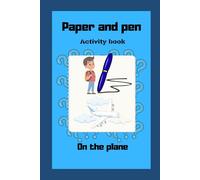 Paper and pen Activity book: On the plane