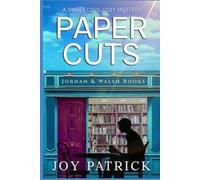 Paper Cuts: A Page-turning, Small Town Cozy Murder Mystery (A Sweet Cove Cozy Mystery)
