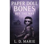 Paper Doll Bones: Off the Map