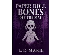 Paper Doll Bones: Off the Map