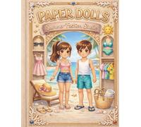 Paper Dolls: Summer Fashion Studio: Cut Out and Dress Up Luna & Leo with Beach Outfits, Tropical Clothes and Creative Fashion Play
