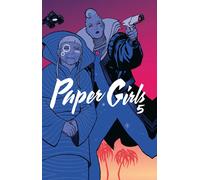 Paper girls Tomo 5 | Chiang Vaughan