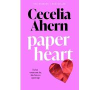 Paper Heart – la nueva y conmovedora historia de amor del autor superventas