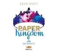 Paper Kingdom. The Royals (Vol. 5) (Pickwick)