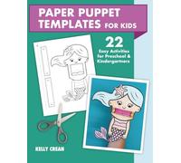 Paper Puppet Templates: Simply color, cut, assemble and play!
