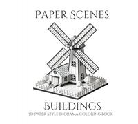 Paper Scenes Buildings: 3D Paper Style Diorama Coloring Book