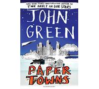 Paper Towns: From the author of THE FAULT IN OUR STARS