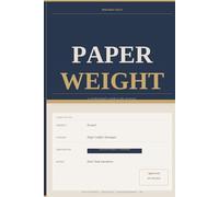Paper Weight: A Professional’s Guide to the Un-Proxy
