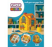 Paper World: Create Your Own Paper Town: Arts And Paper Crafts Coloring Activity Book for Kids 8-12, Paper Engineering, DIY 3D Paper Houses