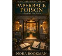 Paperback Poison: A Cozy Book Fair Mystery with a Bookseller Sleuth (The Quiet Crimes Collection)