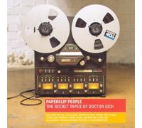 Paperclip People - The Secret Tapes Of Doctor Eich