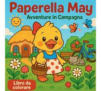Paperella May - Avventure in Campagna
