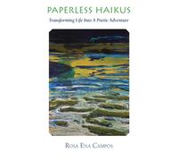 Paperless Haikus: Transforming Life into a Poetic Adventure