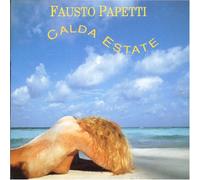 Papetti Fausto - Calda Estate