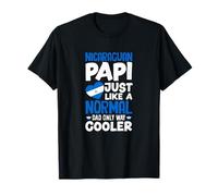 Papi nicaragüense como un papá Normal Solo Mucho más Fresco Camiseta