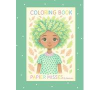 PAPIER MISSES 5: A charming coloring book with 45 hand-drawn girls in various artistic styles - perfect for kids and adults to print, color, and enjoy.