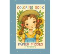 PAPIER MISSES: A charming coloring book with 45 hand-drawn girls in various artistic styles - perfect for kids and adults to print, color, and enjoy.