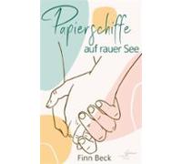 Papierschiffe Auf Rauer See (ebook)