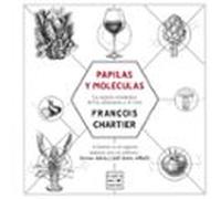 Papilas y moléculas. Edición tapa blanda (Maridajes)