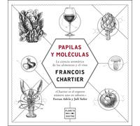 Papilas y moléculas. Edición tapa blanda (Maridajes)