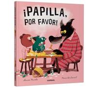 ¡Papilla, por favor!