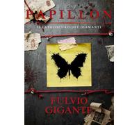 PAPILLON: Il lato oscuro dei diamanti