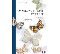 Papillons de nuit d'Europe: Volume 2, Géomètres