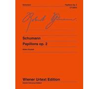 Papillons Op. 2 Piano (Wiener Urtext): Edited from the autograph and original edition. op. 2. piano.